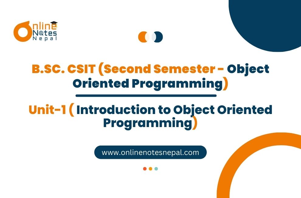 Unit 1: Introduction to Object Oriented Programming